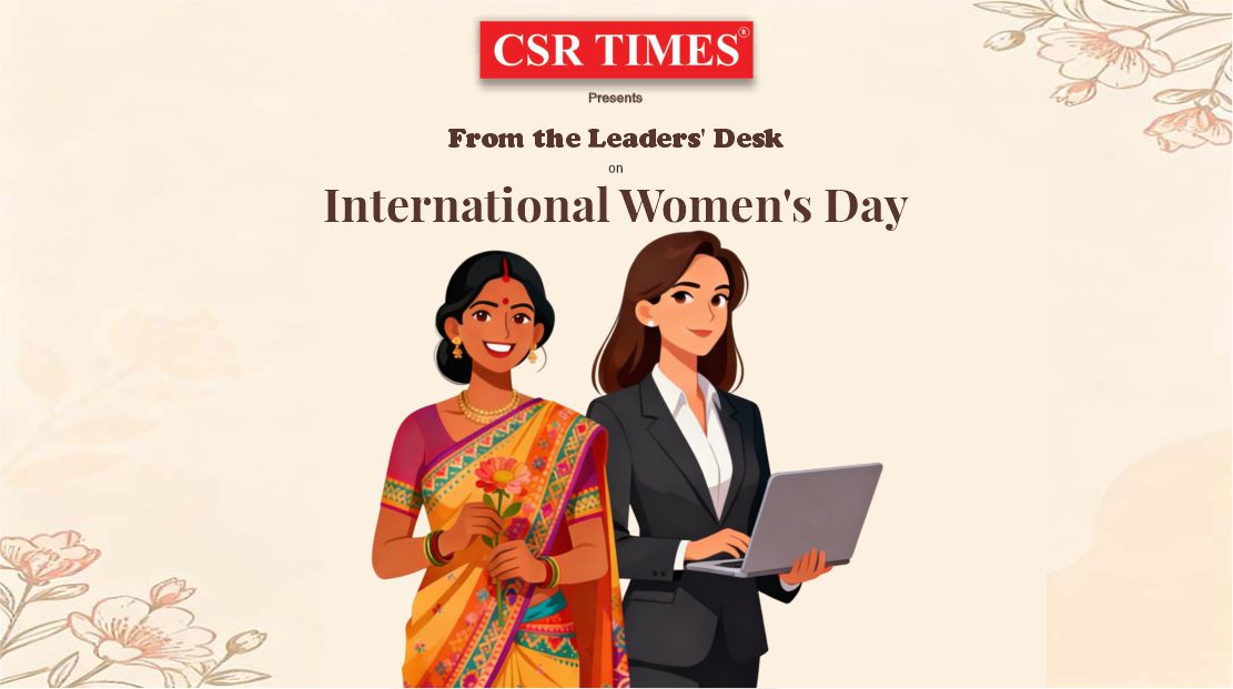 From the Leader's desk on Ineternational Women's Day